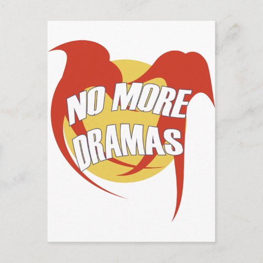 KEINE WEITEREN DRAMAS POSTKARTE (Vorderseite)
