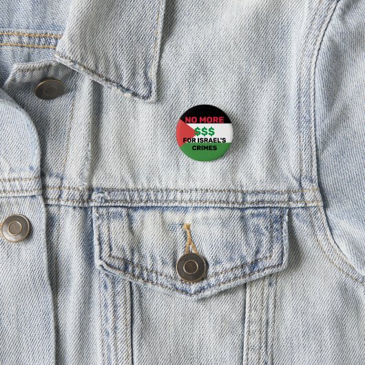 KEINE WEITEREN $$ FÜR ISRAELS VERBRECHEN PALÄSTINA BUTTON (Beispiel)
