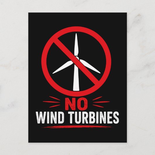 Keine Windkraftanlagen ländlicher Protest Postkarte (Vorderseite)