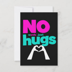 Keine Worte nur Hugs Karte