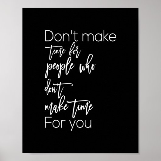 keine Zeit zu nehmen, damit die Leute Zeit für dic Poster (Vorne)