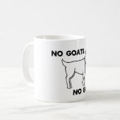 Keine Ziegen kein Ruhm Kaffeetasse (Vorderseite Links)