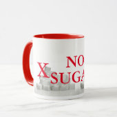 KEINE ZUCKER-TASSE TASSE (Vorderseite Links)