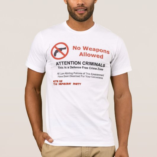 KEINE ZUGELASSENEN WAFFEN T-Shirt (Vorderseite)