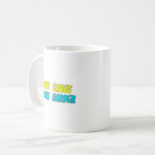 KEINER ARBEITET ARBEIT HARTER KAFFEETASSE (Vorderseite Links)