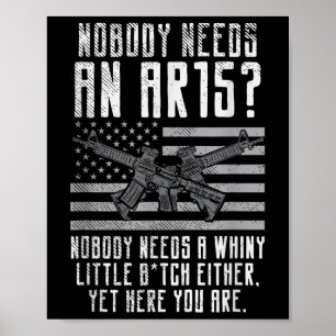 Keiner braucht ein Ar15, du whiny Little Poster
