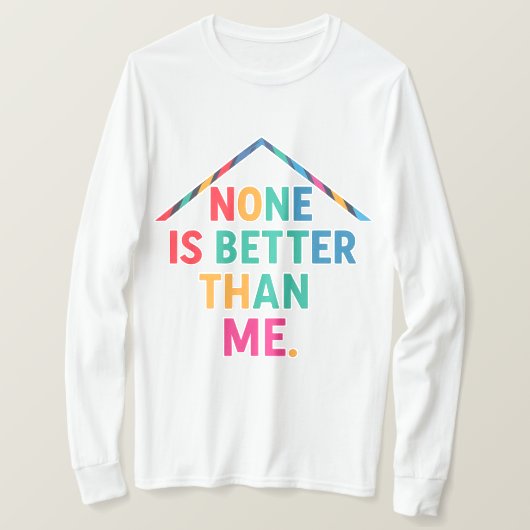 Keiner ist besser als ich voller schläfer T - Shir T-Shirt (Design vorne)