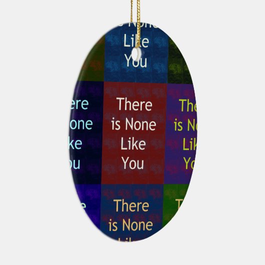 Keiner wie du keramik ornament (Rechts)