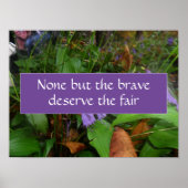 Keines außer dem tapferen Sprichwort-Poster verdie Poster (Vorne)