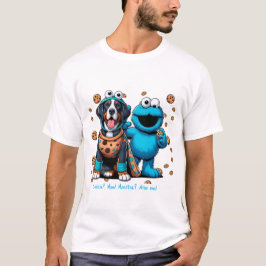 Keks? Mine! Monster? Auch meins! T-Shirt
