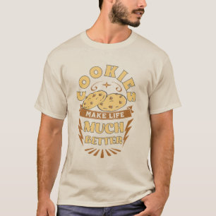 Kekse machen das Leben besser lustiger Keksliebhab T-Shirt