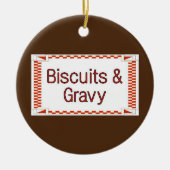 Kekse und Gravy Keramik Ornament (Vorne)