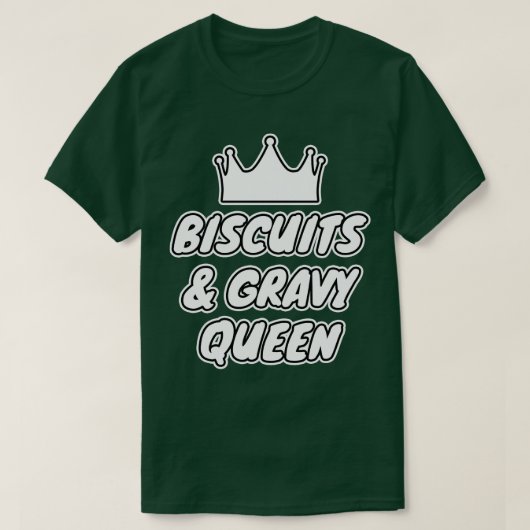 Kekse und Gravy Queen T-Shirt (Design vorne)