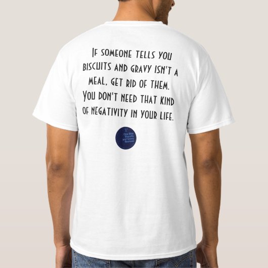 Kekse und Gravy sind eine Mahlzeit T-Shirt (Rückseite)