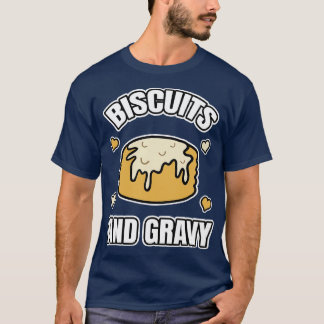Kekse und Gravy T-Shirt