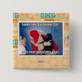 Keller-Katze erhält Kohle Button (Vorderseite)