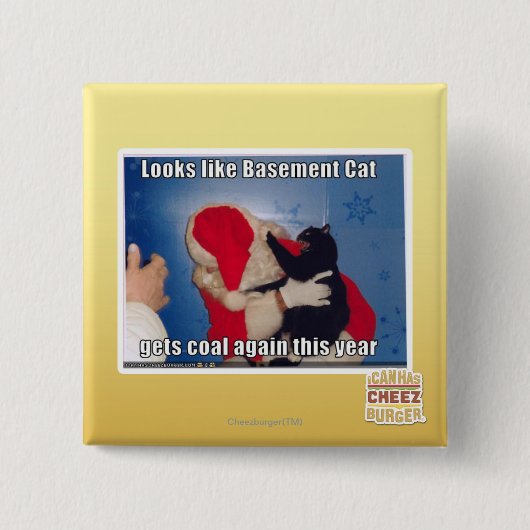 Keller-Katze erhält Kohle Button (Vorderseite)