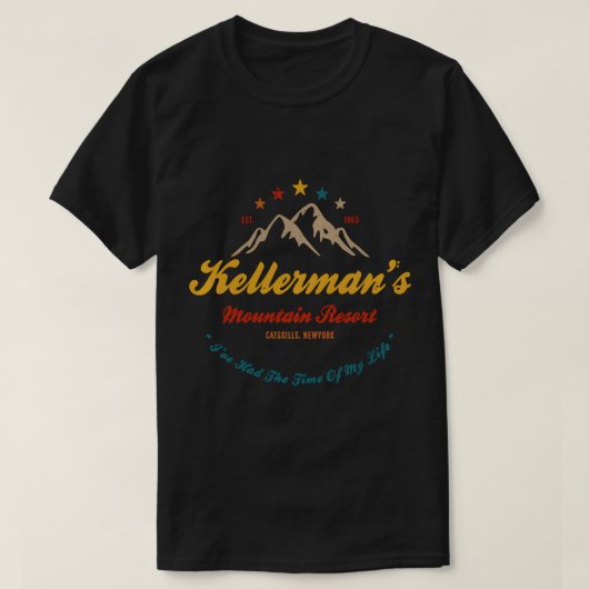 Kellermans Mountain Resort, ich hatte die Zeit von T-Shirt (Design vorne)