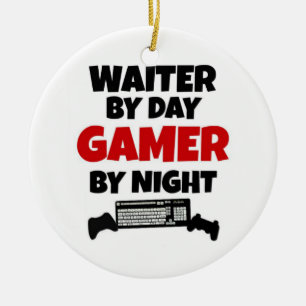 Kellner am Tag Gamer by Night Keramik Ornament