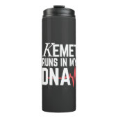 Kemet Runs in My DNA |  Thermosbecher (Vorderseite)