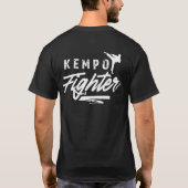 Kempo Fighter Karate Shaolin Kenpo Martial Arts 1 T-Shirt (Rückseite)
