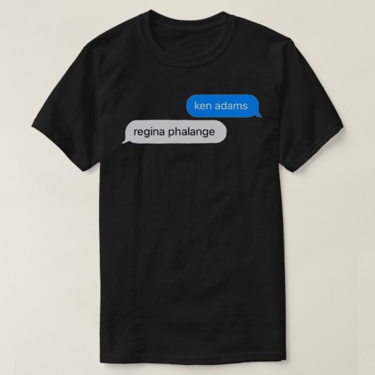 ken-adams und Regina-phalange-Aufkleber T-Shirt (Design vorne)