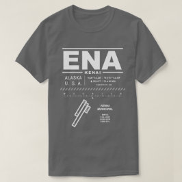 Kenai Municipal Airport ENA T - Shirt