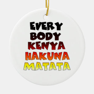 Kenia Farbverlauf: Hakuna Matata Swahili Keramik Ornament