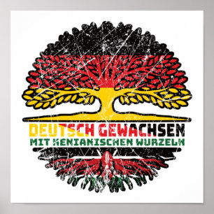 Kenia Kenianer Deutsch Deutschland Baum Wurzel Poster