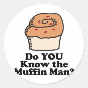 kenne den Muffinmann Runder Aufkleber