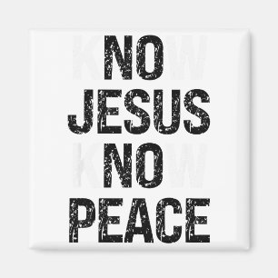 Kenne Jesus Kenne Frieden Christliche Vibes  Magnet