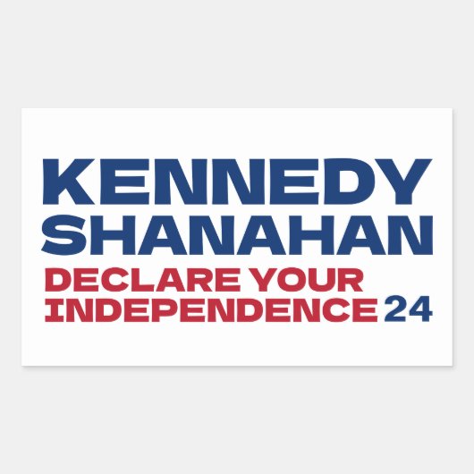 Kennedy and Shanahan 2024 Slogan Button Button Rechteckiger Aufkleber (Vorderseite)