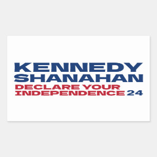 Kennedy and Shanahan 2024 Slogan Button Button Rechteckiger Aufkleber