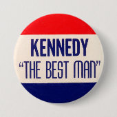 Kennedy "der Trauzeuge " Button (Vorderseite)