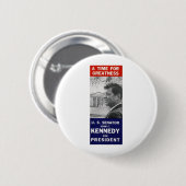 Kennedy - eine Zeit für Größe Button (Vorne & Hinten)