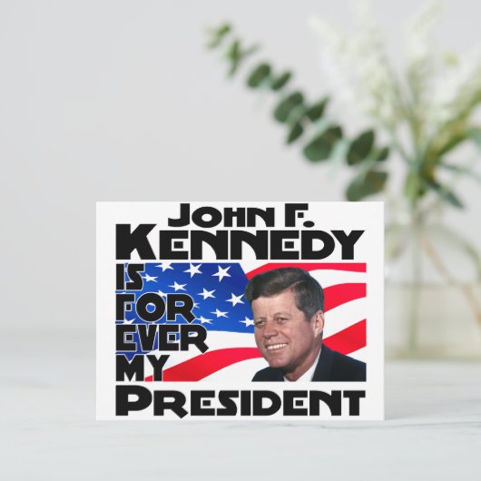 Kennedy Forever Postkarte (Stehend Vorderseite)