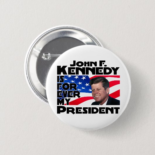 Kennedy für immer button (Vorne & Hinten)
