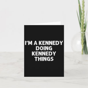 Kennedy Gift Funny Surname Familienbaum Birthday R Karte