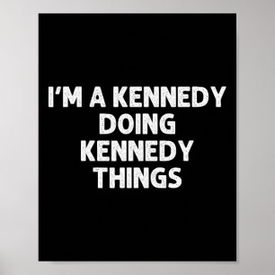 Kennedy Gift Funny Surname Familienbaum Birthday R Poster