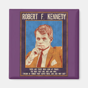 Kennedy, Robert - "Warum nicht?" Magnet