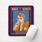 Kennedy, Robert - "warum nicht? " Mousepad (Mit Mouse)