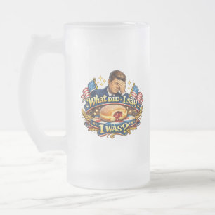 Kennedys fragwürdiger Deutschland-Zitat-Fauxpas Mattglas Bierglas