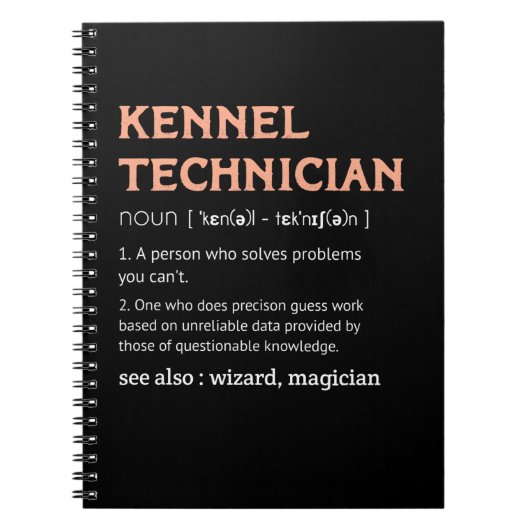 Kennel Techniker Definition Kennel Tech Männergesc Notizblock (Vorderseite)