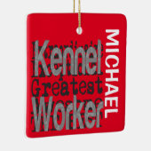 Kennel Worker Extraordinaire CUSTOM Keramikornament (Rechts)