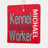 Kennel Worker Extraordinaire CUSTOM Keramikornament (Links)