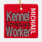 Kennel Worker Extraordinaire CUSTOM Keramikornament (Vorderseite)