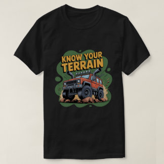 Kennen Sie Ihr Gelände 4x4 Offroad-LKW Cartoon T-Shirt