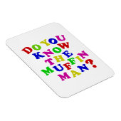 Kennst du den Muffin Man? Magnet (Rechte Seite)
