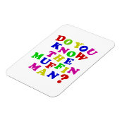 Kennst du den Muffin Man? Magnet (Linke Seite)