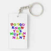 Kennst du den Muffin Man? Schlüsselanhänger (Rückseite)